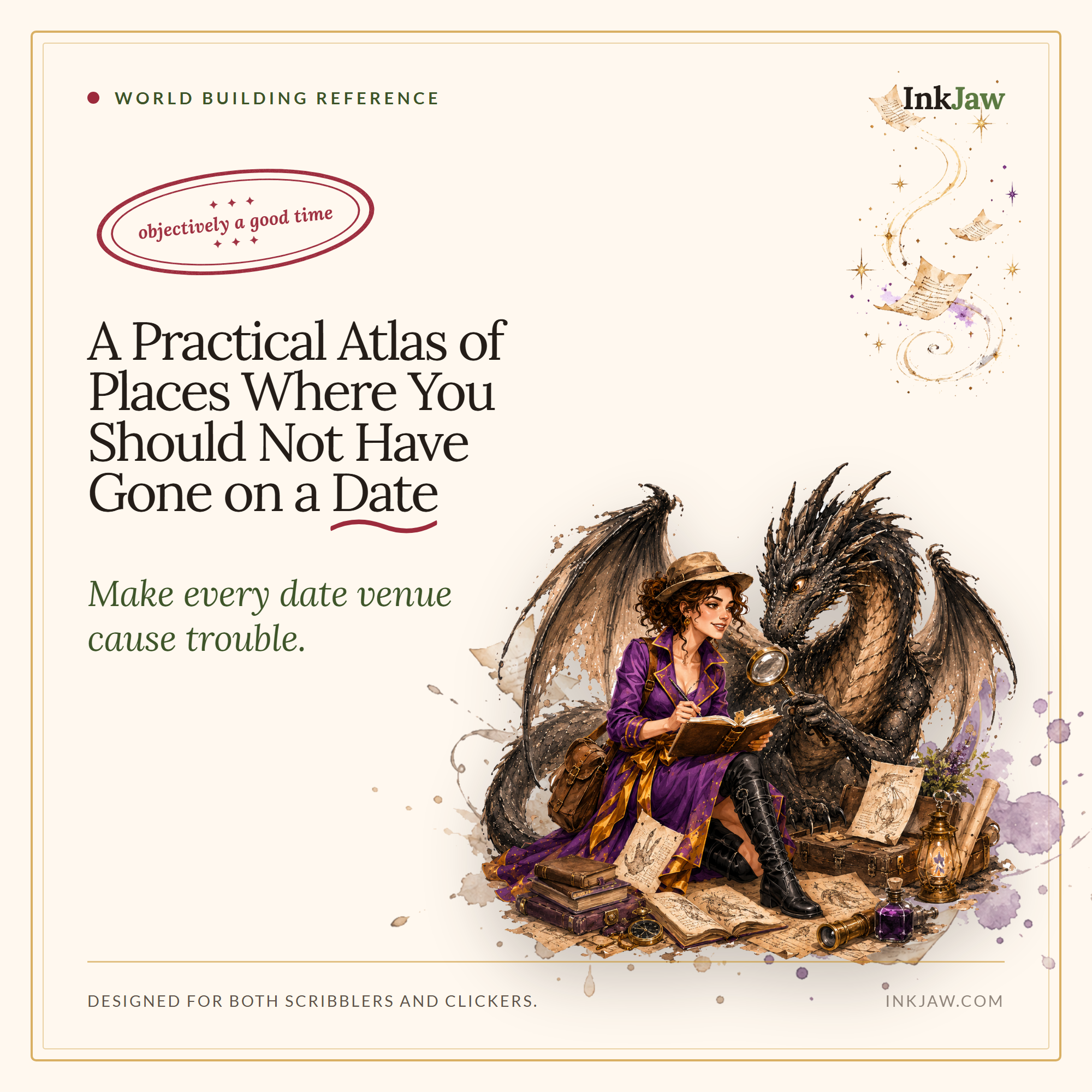 A Practical Atlas of Places Where You Should Not Have Gone on a Date