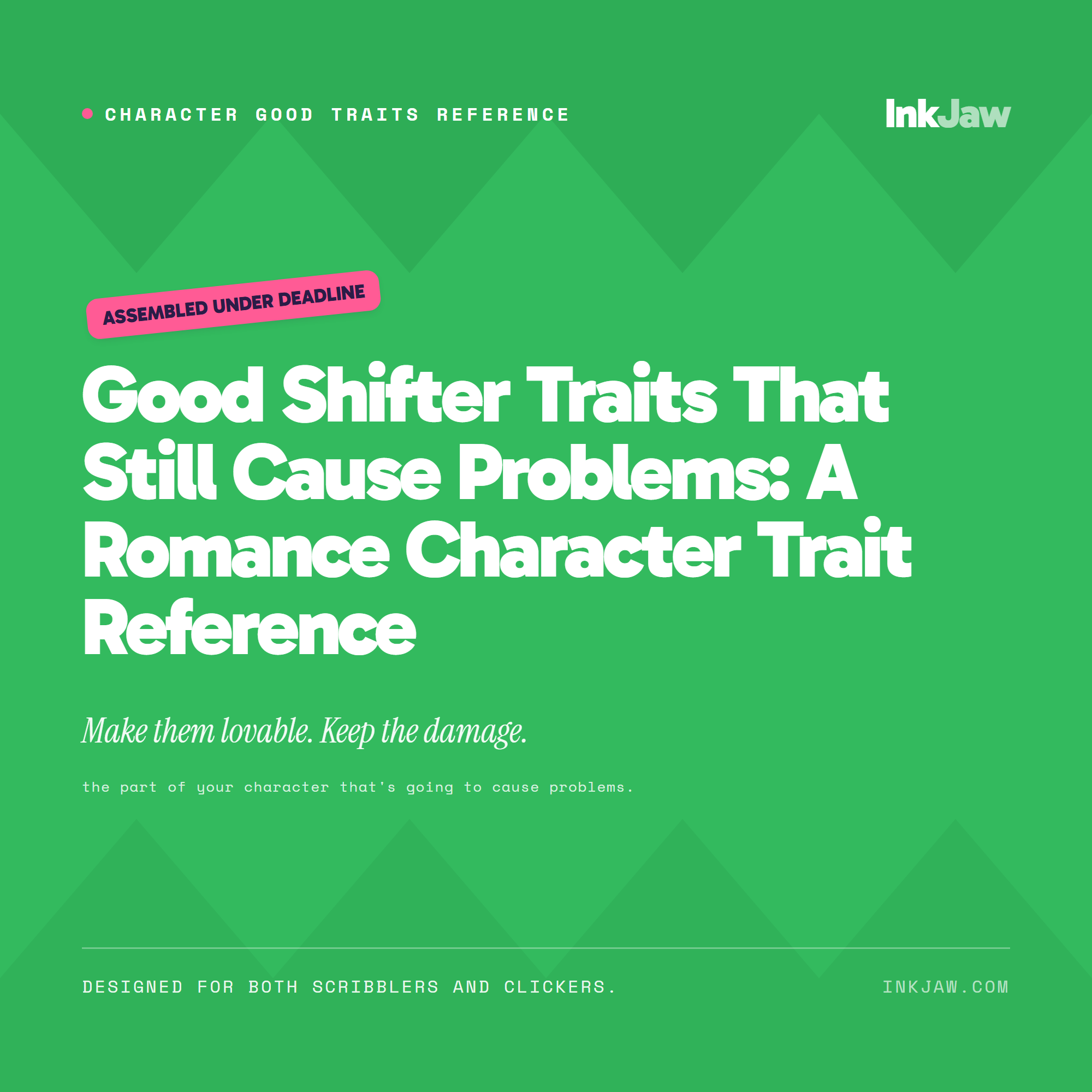 Character Good Traits Reference Good Shifter Traits That Still Cause Problems | Shifter Romance PDF | Character Traits